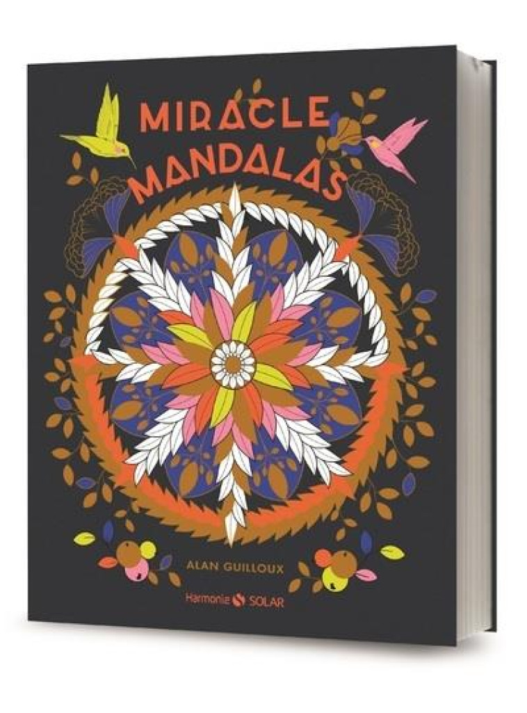 MIRACLE MANDALAS - GUILLOUX ALAN - NC