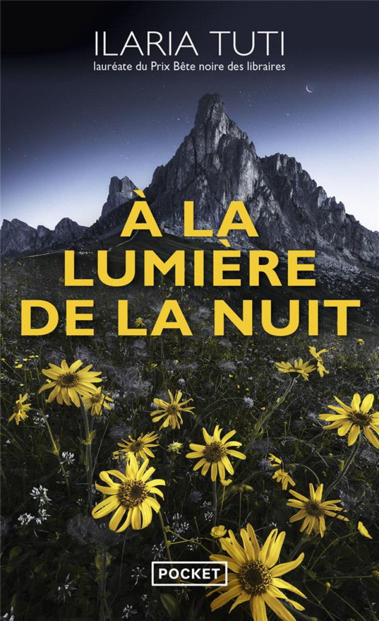 A LA LUMIERE DE LA NUIT - TUTI ILARIA - POCKET