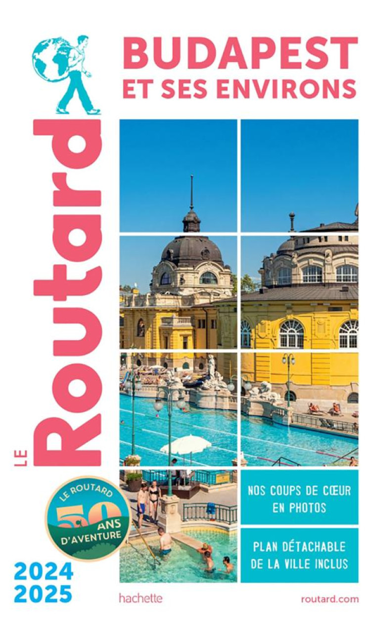 GUIDE DU ROUTARD BUDAPEST 2024 - COLLECTIF - HACHETTE