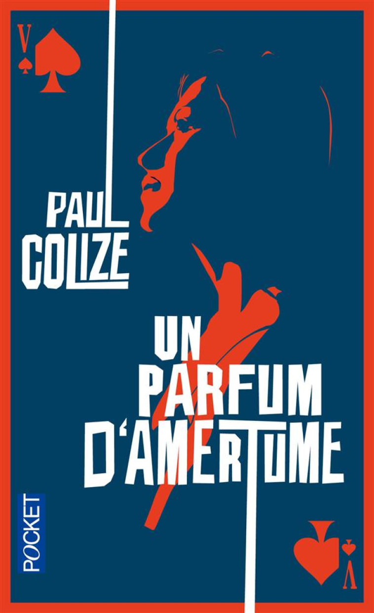 UN PARFUM D-AMERTUME - COLIZE PAUL - Pocket