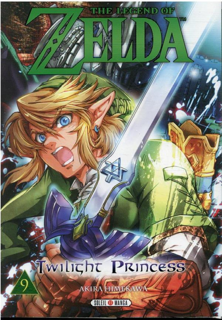 THE LEGEND OF ZELDA - TWILIGHT - HIMEKAWA/NINTENDO - Soleil Productions