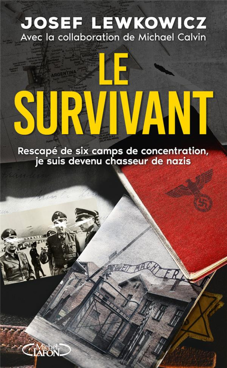 LE SURVIVANT - RESCAPE DE SIX - LEWKOWICZ/SCHIFF - MICHEL LAFON