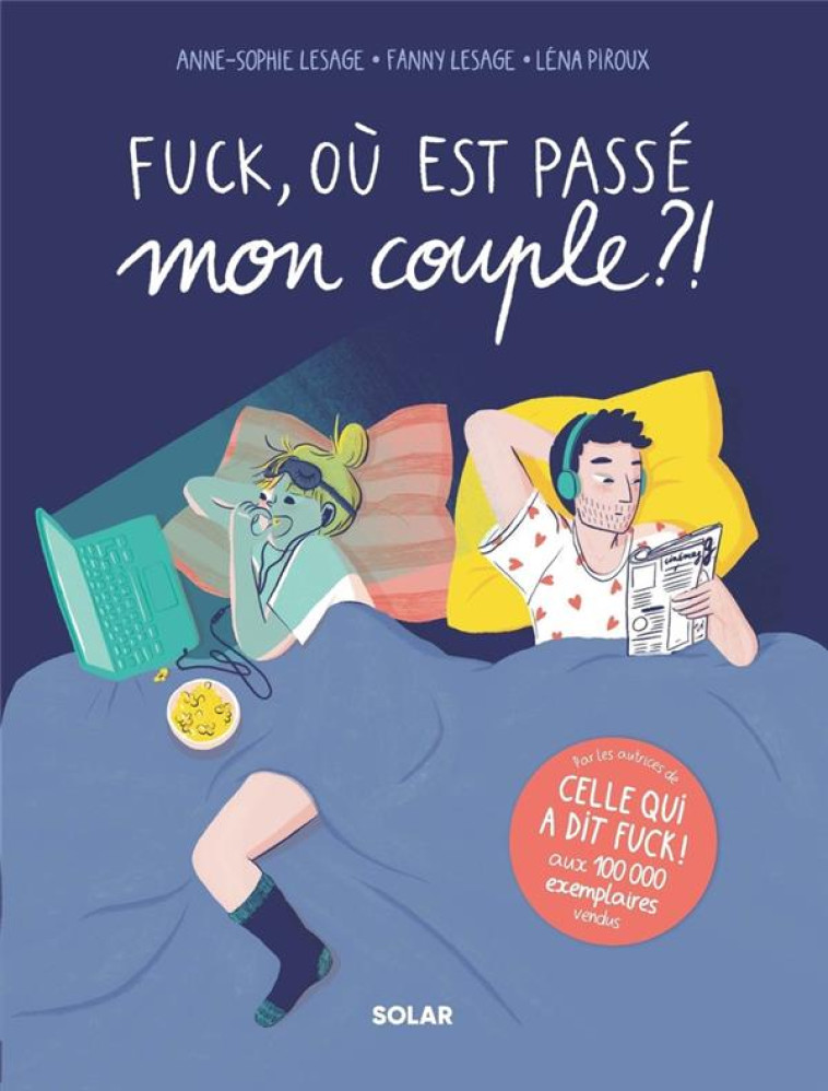 FUCK, OU EST PASSE MON COUPLE - LESAGE/PIROUX - SOLAR