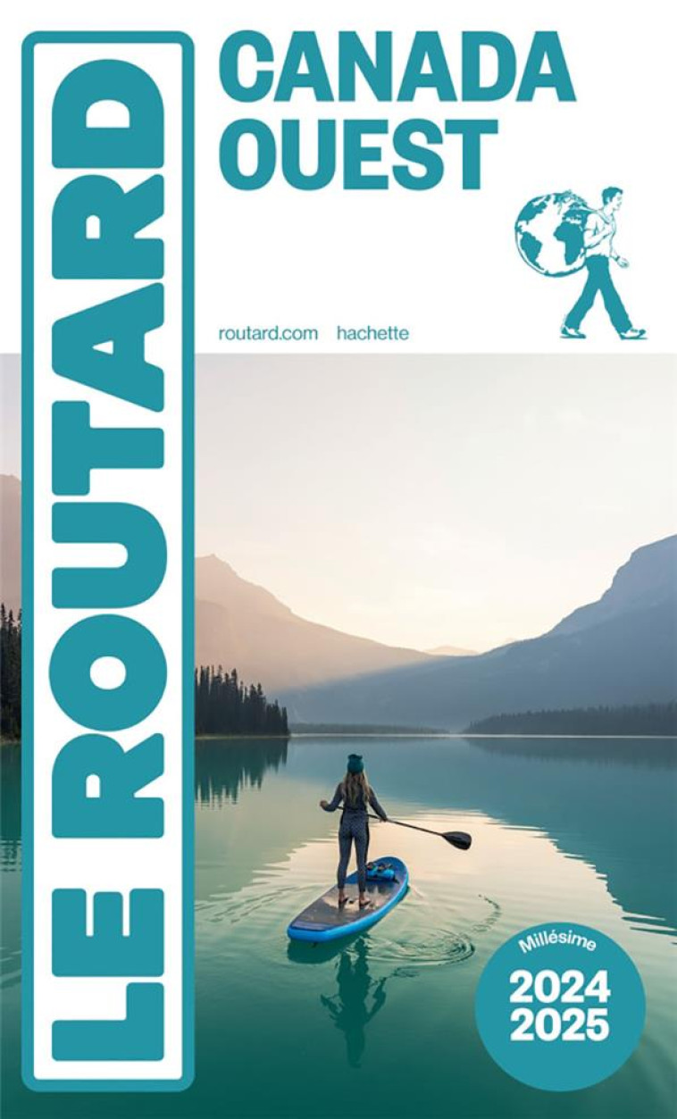 GUIDE DU ROUTARD CANADA OUEST - COLLECTIF - HACHETTE