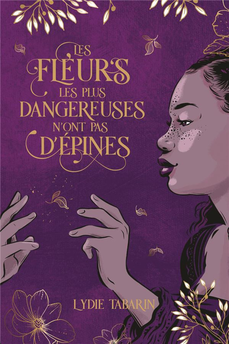 LES FLEURS LES PLUS DANGEREUSE - TABARIN - HACHETTE