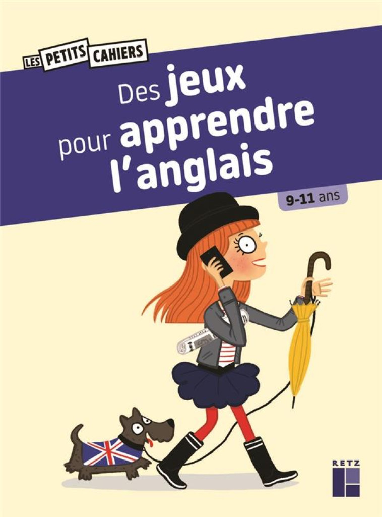 DES JEUX POUR APPRENDRE L-ANGL - LEBRUN/CHENOT - RETZ