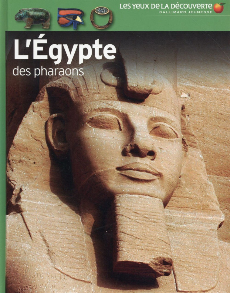 L-EGYPTE DES PHARAONS - HART GEORGE - Gallimard-Jeunesse