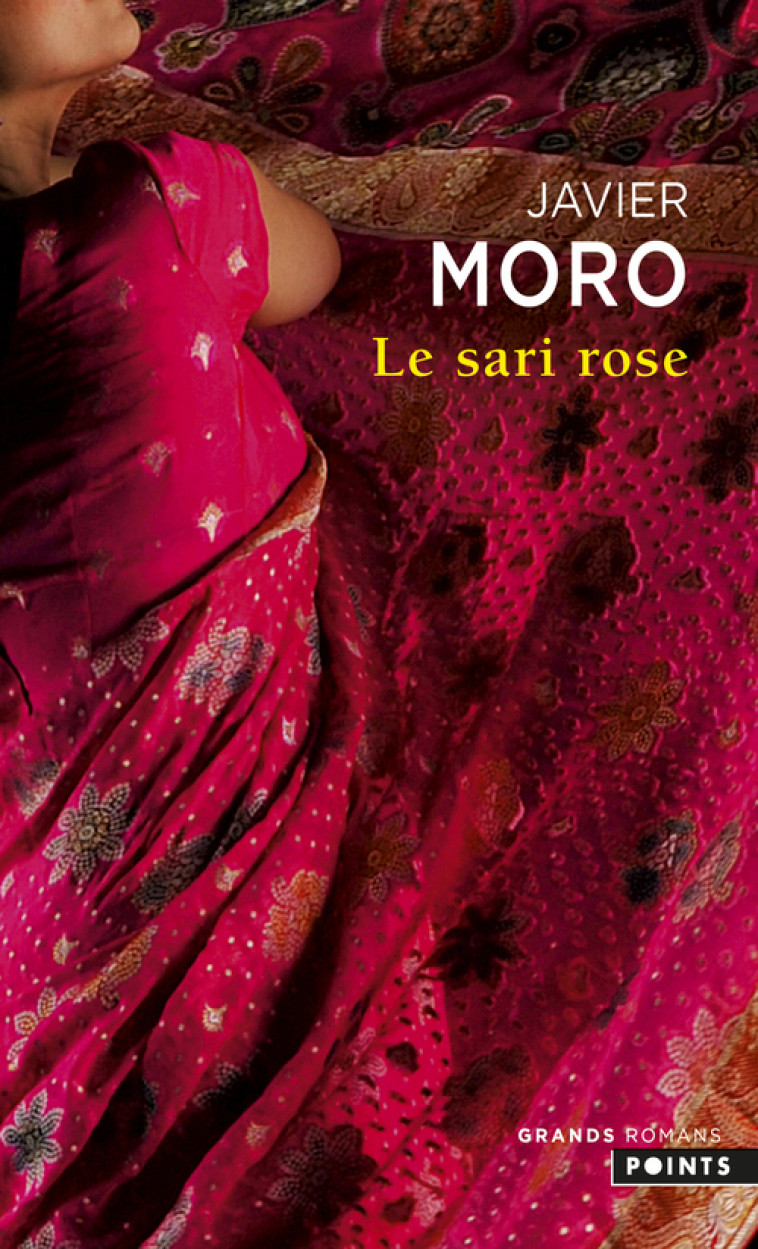 Le Sari rose - Moro Javier - POINTS