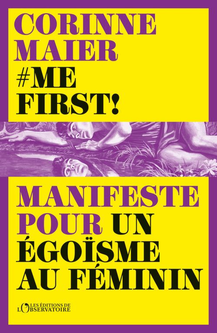 ME FIRST ! - MANIFESTE POUR UN - MAIER - L'OBSERVATOIRE