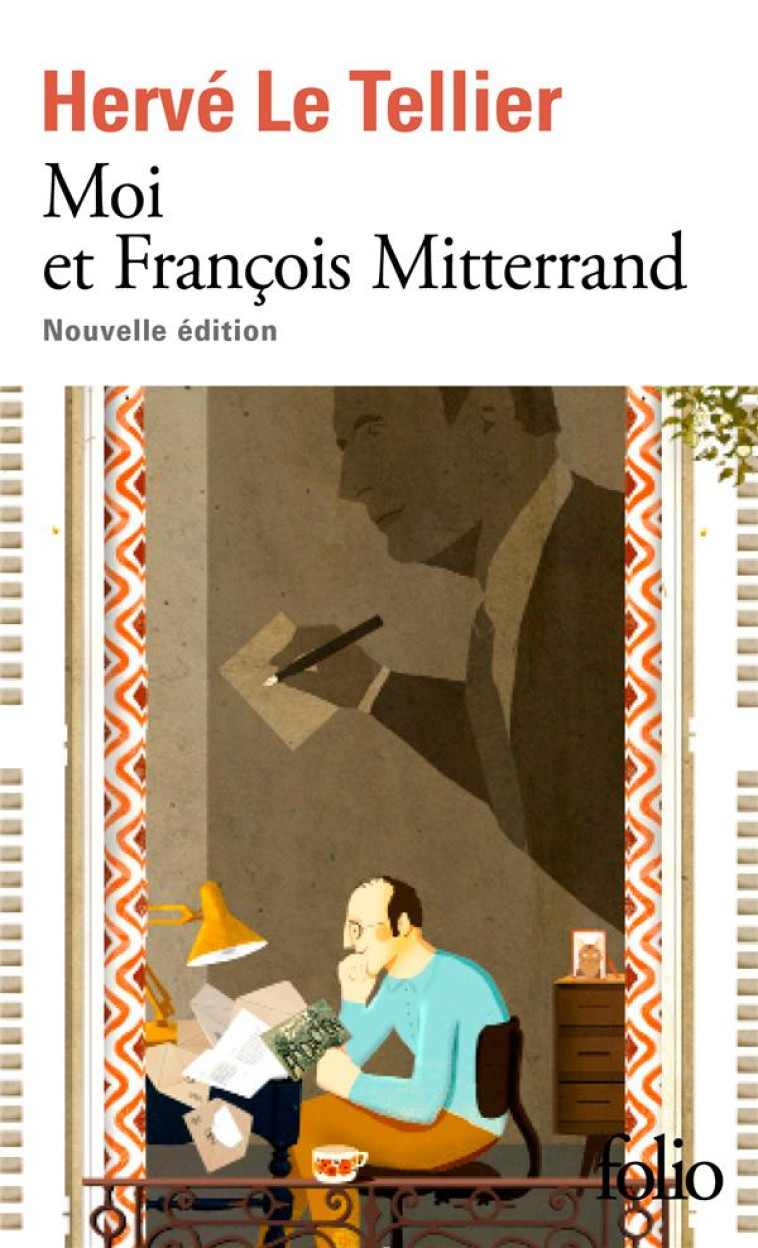 MOI ET FRANCOIS MITTERRAND - N - LE TELLIER HERVE - GALLIMARD