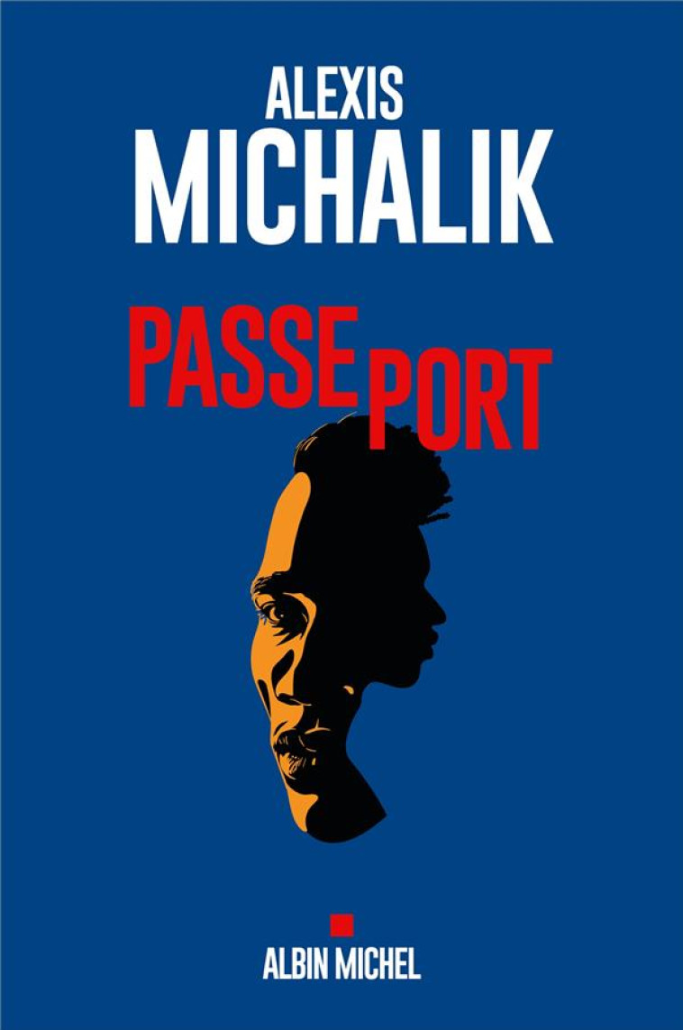 PASSEPORT - MICHALIK - ALBIN MICHEL