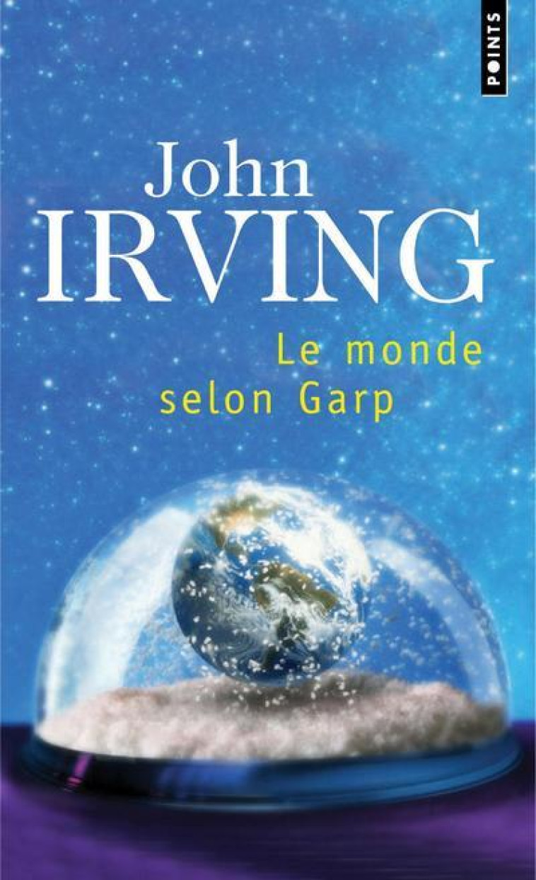 MONDE SELON GARP (LE) - IRVING JOHN - SEUIL