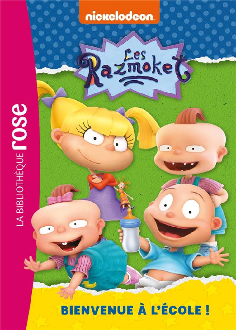 LES RAZMOKET 02 - BIENVENUE A - NICKELODEON - HACHETTE