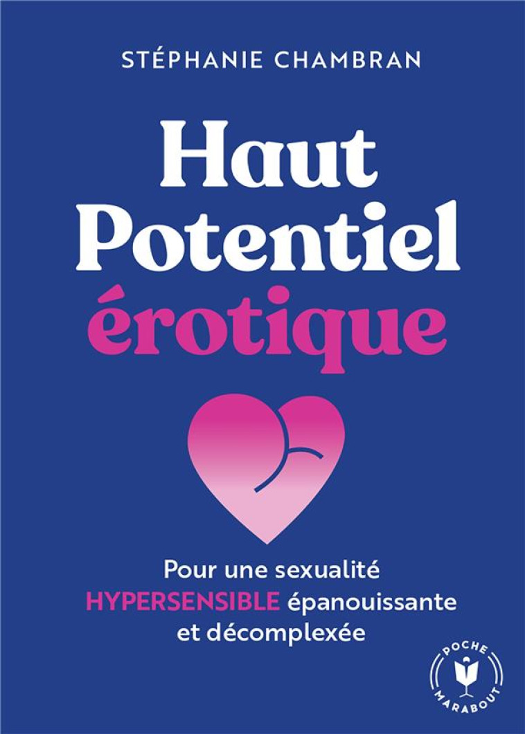 HAUT POTENTIEL EROTIQUE - POUR - CHAMBRAN - MARABOUT