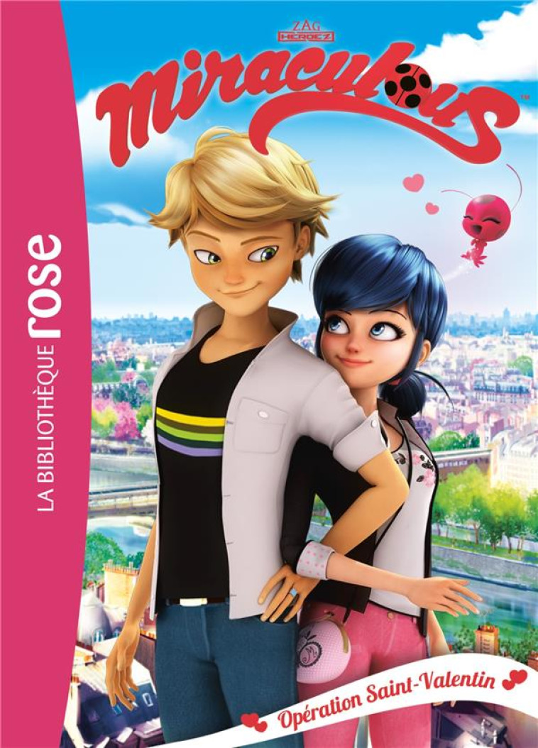 MIRACULOUS 05 - OPERATION SAIN - ZAGTOON - Hachette Jeunesse