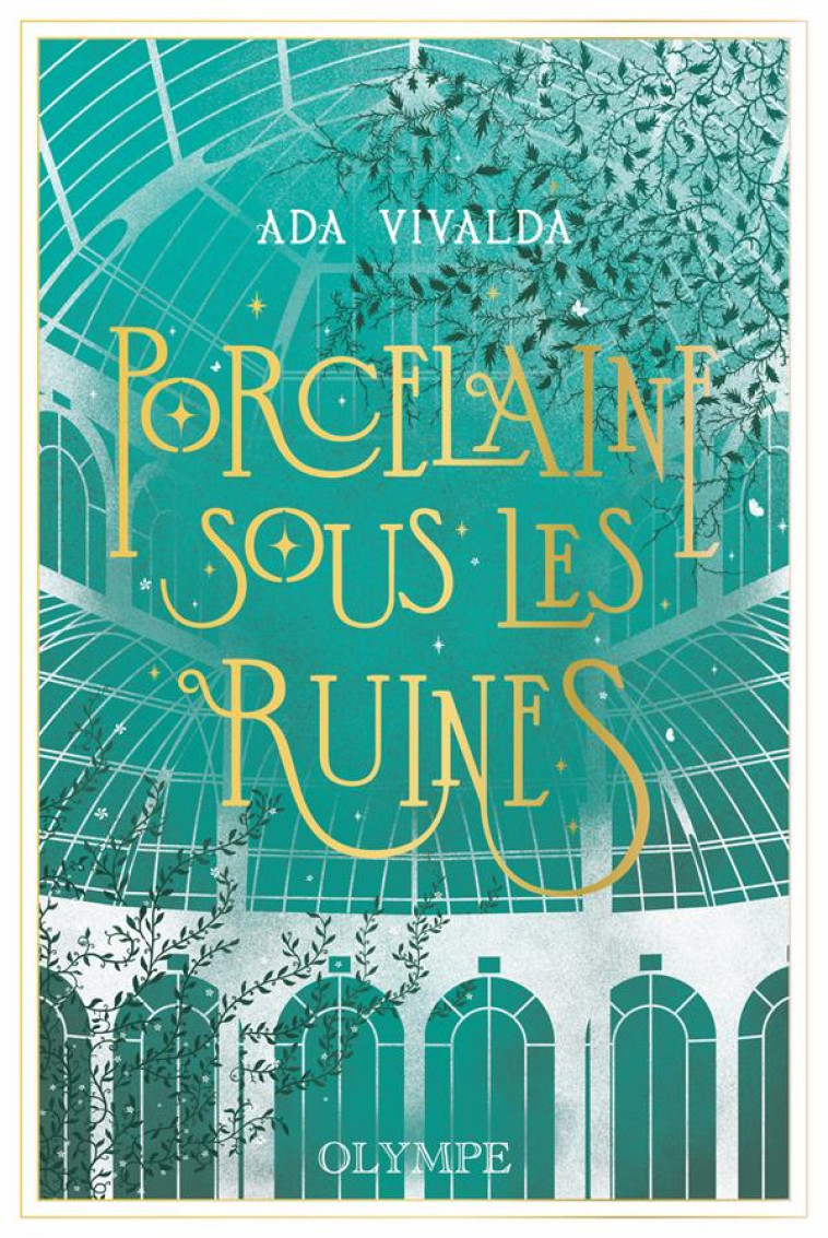 PORCELAINE SOUS LES RUINES - E - VIVALDA - GALLIMARD