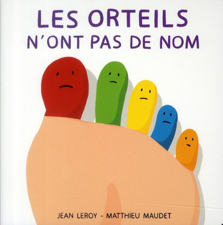 ORTEILS N ONT PAS DE NOM (LES) - MAUDET/LEROY - EDL