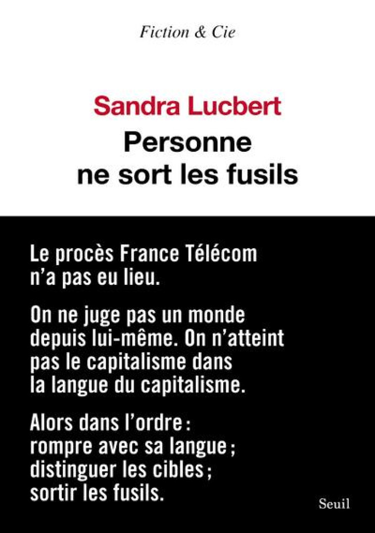 PERSONNE NE SORT LES FUSILS - LUCBERT, SANDRA - SEUIL