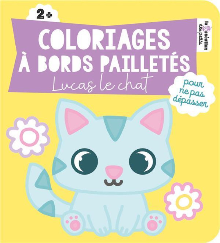 COLORIAGES A BORDS PAILLETES - - ROUSSEAU STEPHANIE - HACHETTE