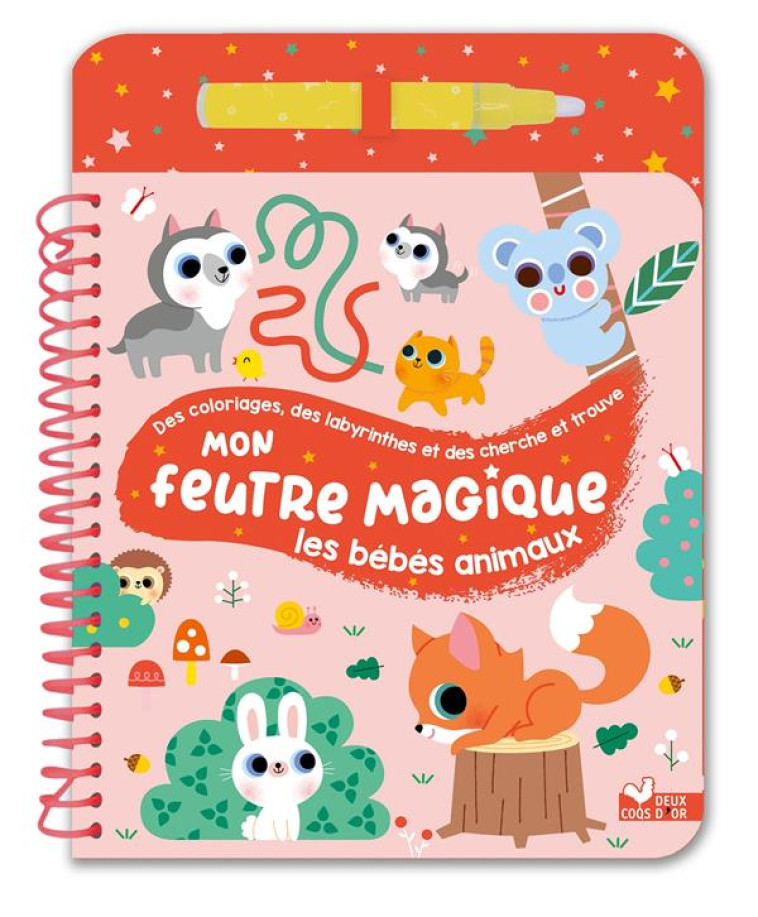 MON FEUTRE MAGIQUE BEBES ANIMA - STARON BERANGERE - HACHETTE