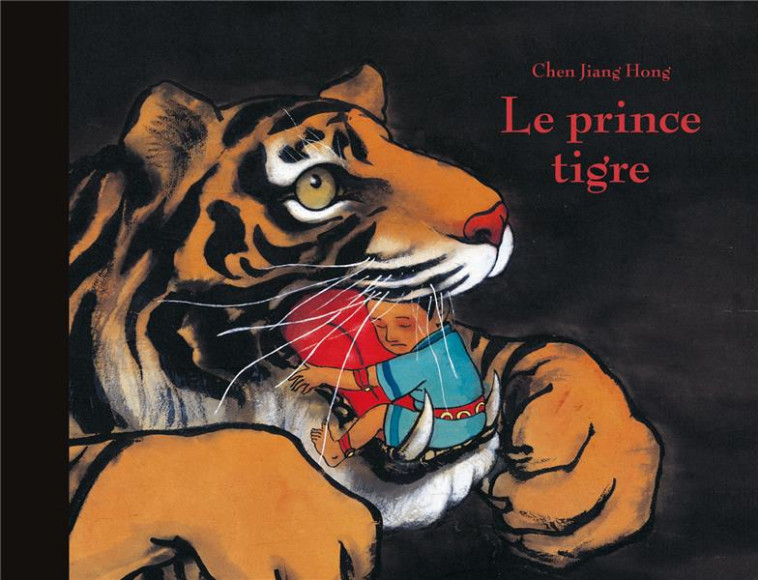 LE PRINCE TIGRE - JIANG HONG CHEN - EDL