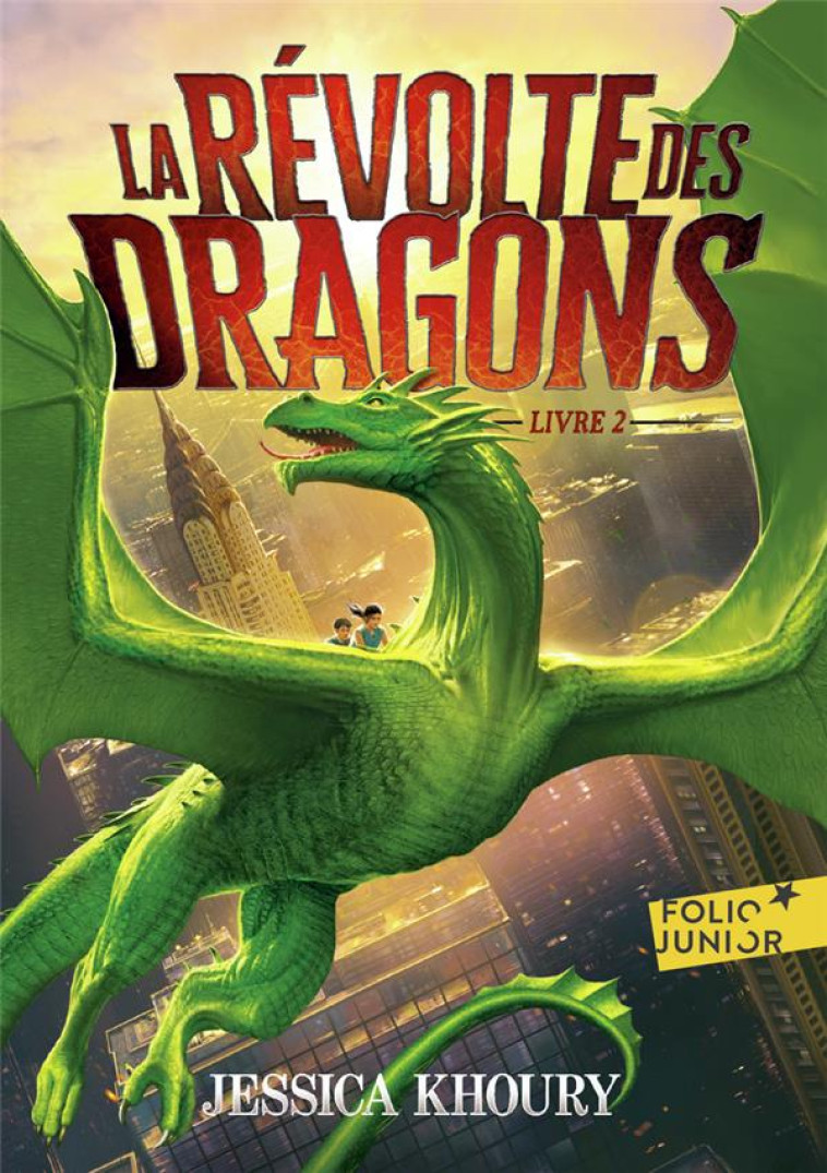 LA REVOLTE DES DRAGONS - LIVRE - KHOURY - GALLIMARD