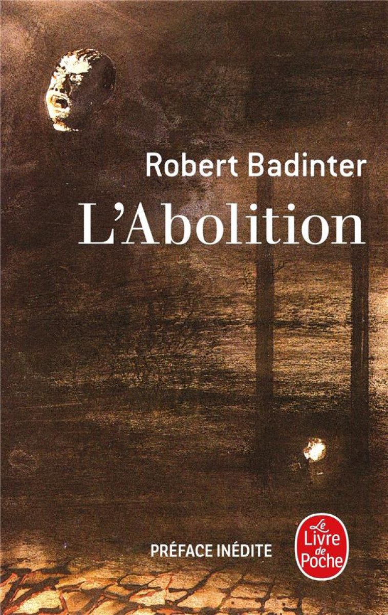 L'ABOLITION - BADINTER, ROBERT  - NC