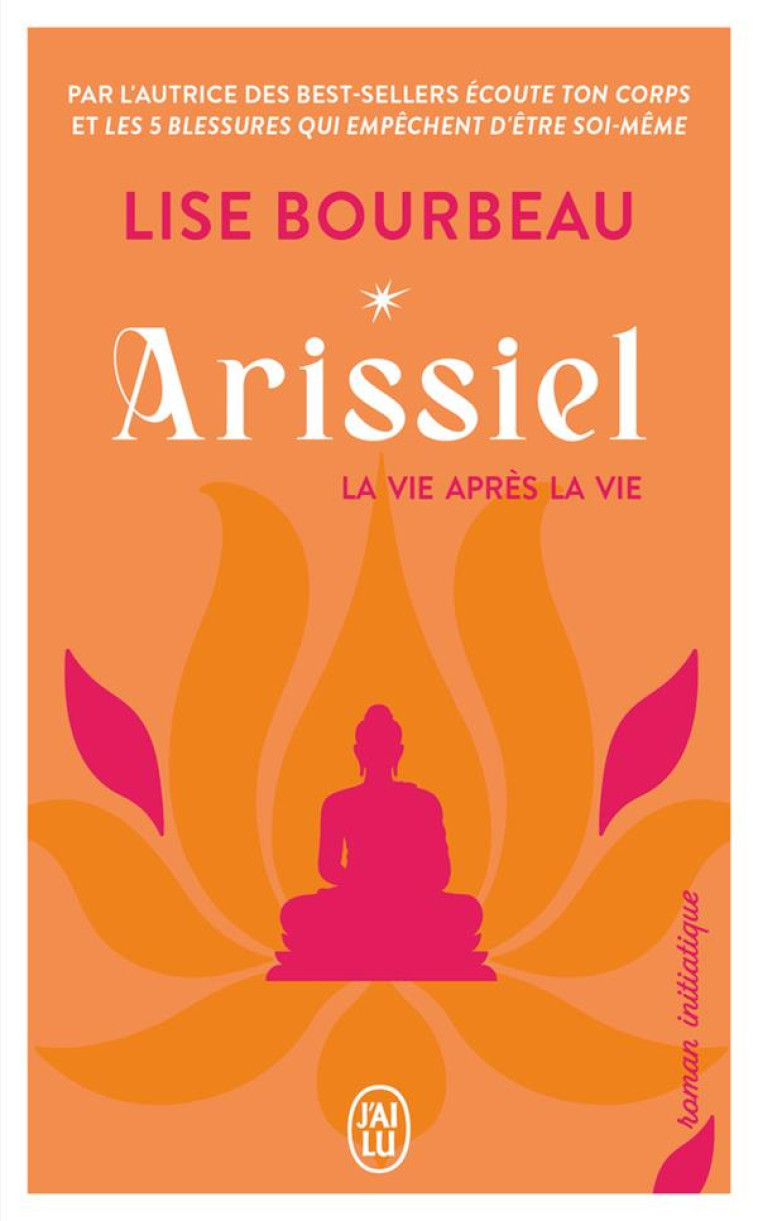 ARISSIEL - VOL01 - LA VIE APRE - BOURBEAU - J'AI LU