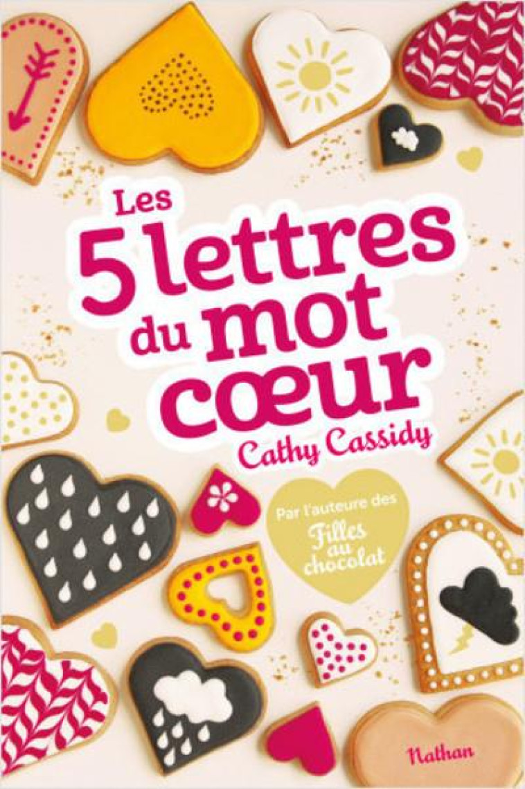 LES 5 LETTRES DU MOT COEUR - CASSIDY - Nathan Jeunesse