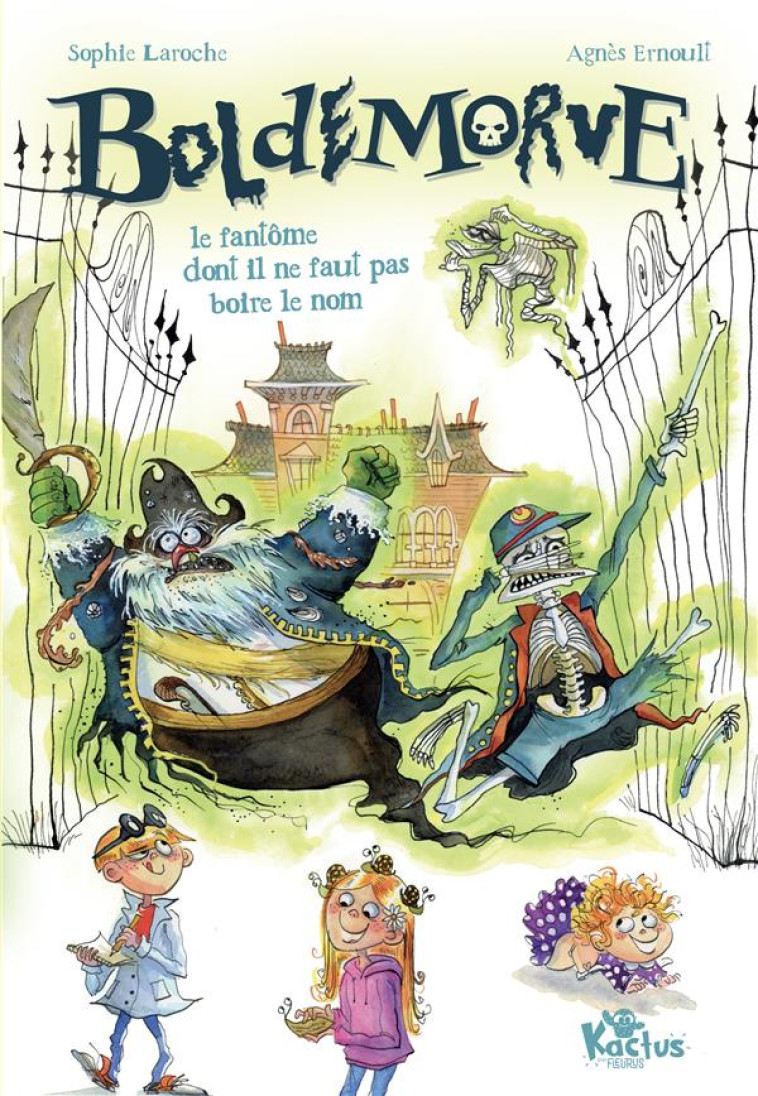 BOLDEMORVE, LE FANTOME DONT IL - LAROCHE/ERNOULT - FLEURUS