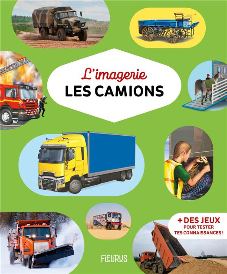 L-IMAGERIE - LES CAMIONS - BOUET/SIMON - FLEURUS