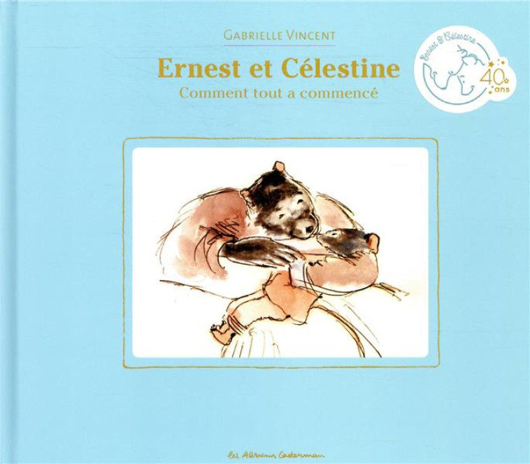 ERNEST ET CELESTINE - COMMENT - VINCENT - CASTERMAN