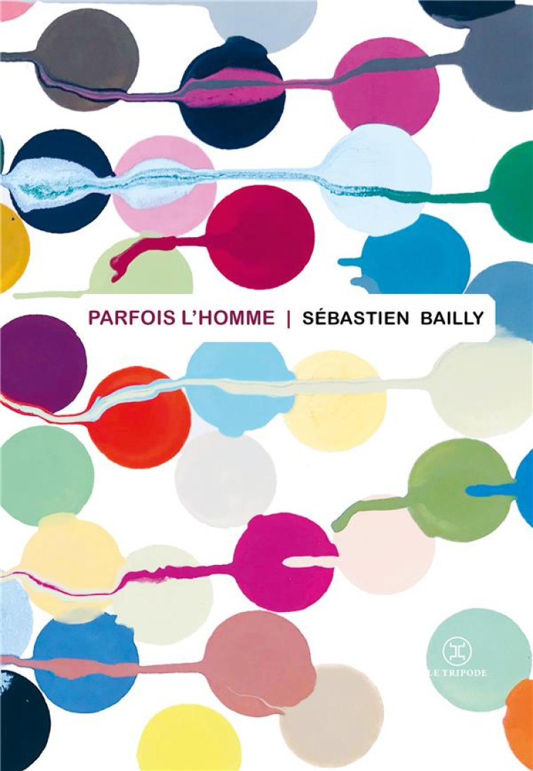 PARFOIS L-HOMME - BAILLY SEBASTIEN - LE TRIPODE