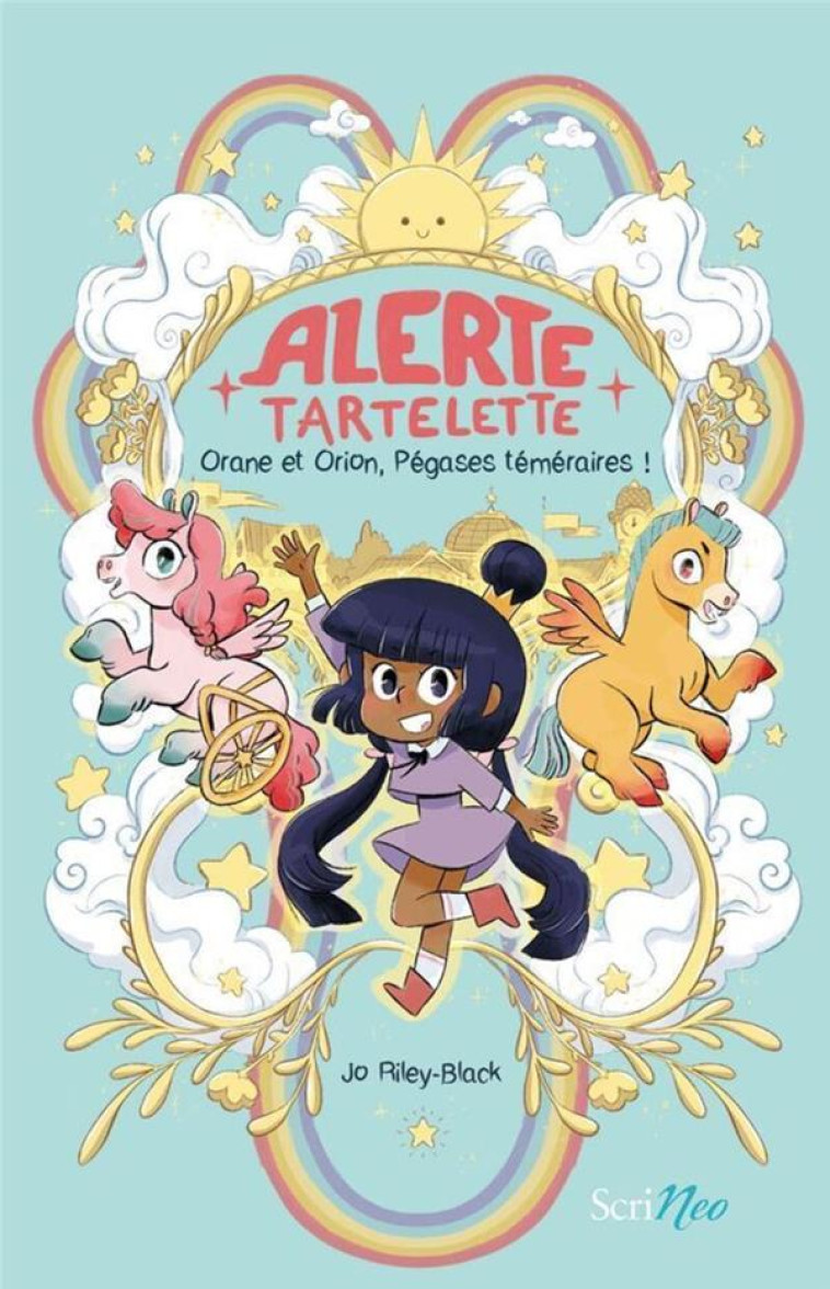 ALERTE TARTELETTE - ORANE ET O - RILEY-BLACK JO - SCRINEO