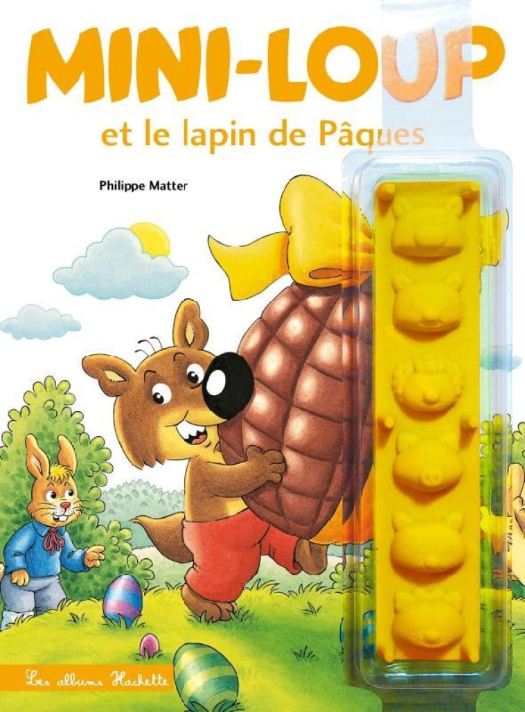 MINI-LOUP ET LE LAPIN DE PAQUE - MATTER PHILIPPE - HACHETTE