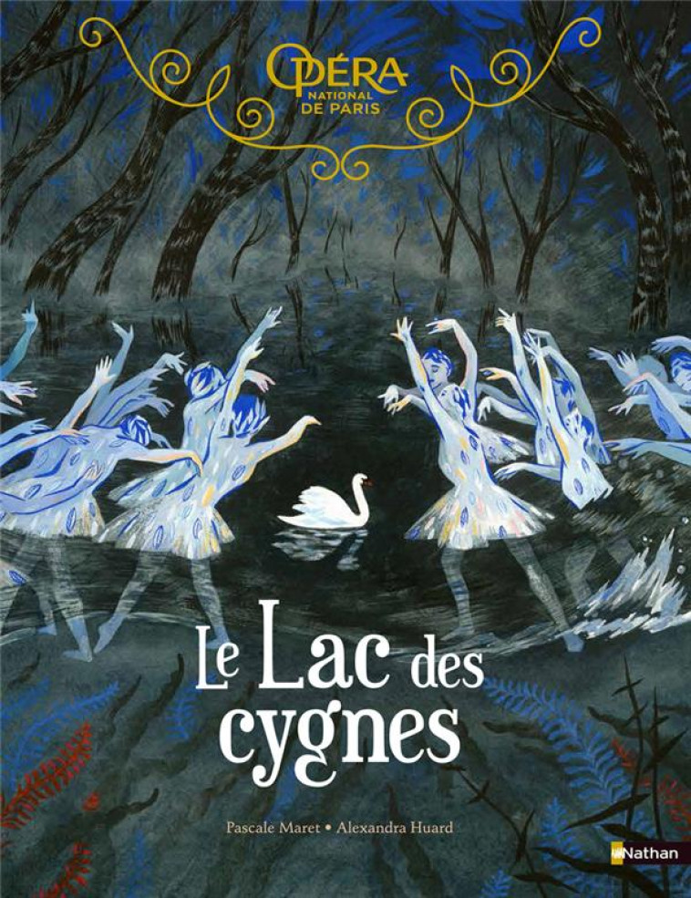 GRAND ALBUM DU BALLET - LE LAC - MARET/HUARD - CLE INTERNAT