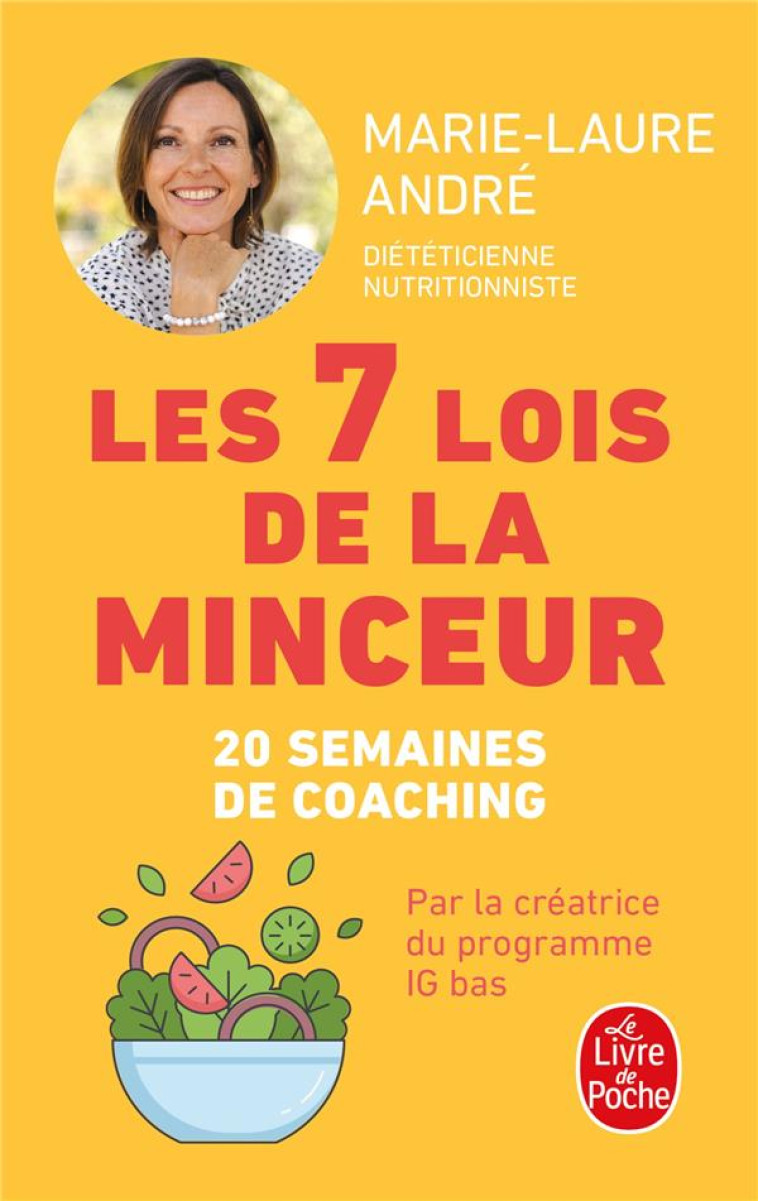 LES 7 LOIS DE LA MINCEUR - COM - ANDRE MARIE-LAURE - LGF/Livre de Poche