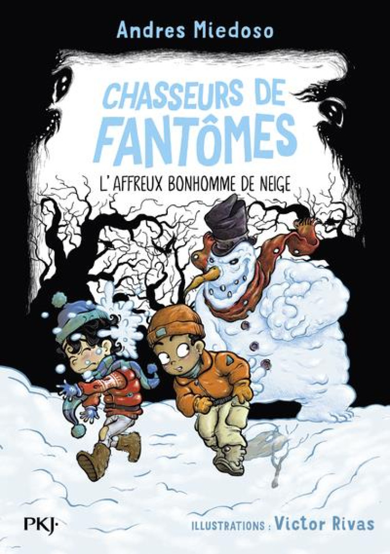 CHASSEURS DE FANTOMES - TOME 0 - MIEDOSO/RIVAS - POCKET