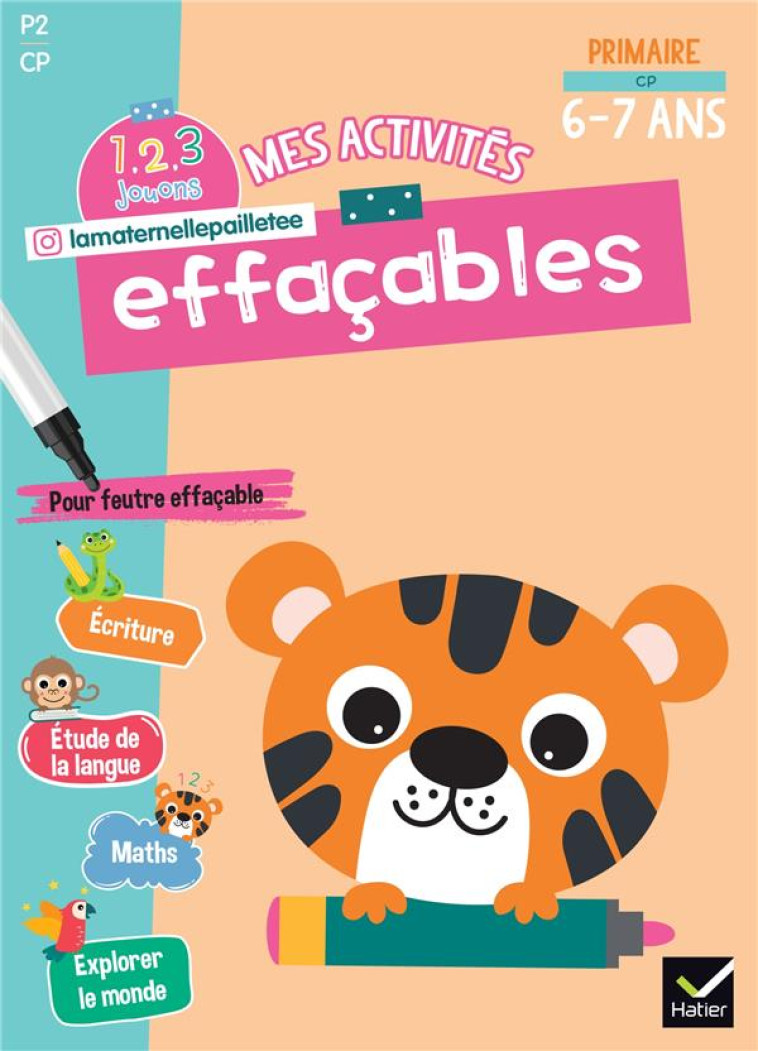 MES ACTIVITES EFFACABLES CP - - WAELES/HEILLETTE - HATIER SCOLAIRE