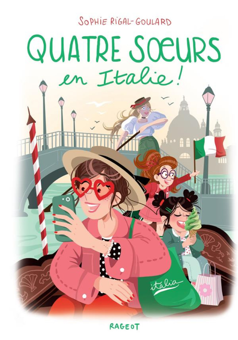 QUATRE SOEURS - T13 - QUATRE S - RIGAL-GOULARD SOPHIE - RAGEOT