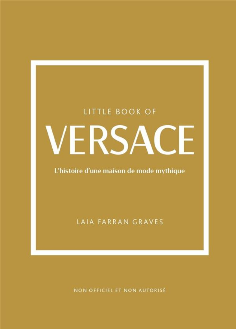 LITTLE BOOK OF VERSACE - (VERS - FARRAN GRAVES - PLACE VICTOIRES