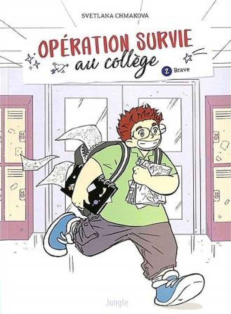 OPERATION SURVIE AU COLLEGE - - CHMAKOVA SVETLANA - CASTERMAN