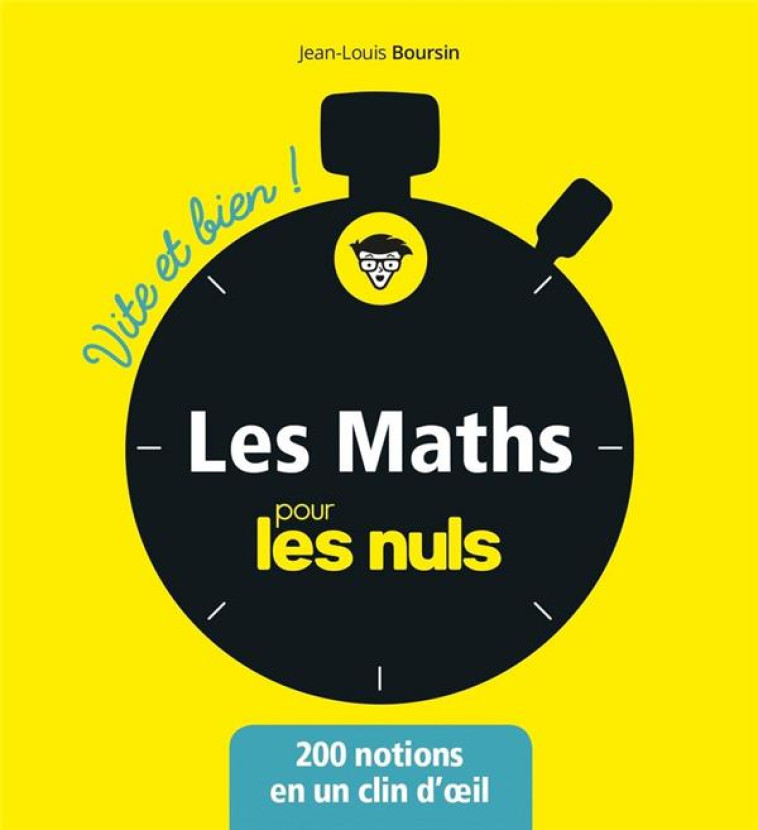 LES MATHEMATIQUES POUR LES NULS - BOURSIN, JEAN-LOUIS - FIRST