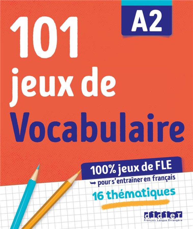 101 JEUX DE FLE  -  CAHIER  -  A2 - ROUX/JARDIM - DIDIER