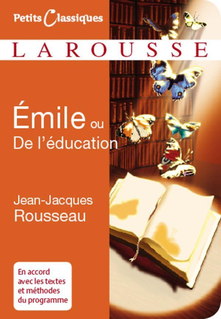 EMILE OU DE L-EDUCATION - ROUSSEAU J-J. - LAROUSSE