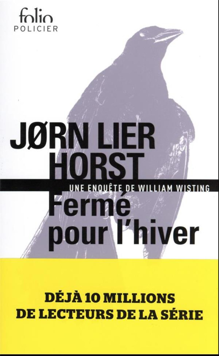 FERME POUR L-HIVER - UNE ENQUE - HORST - GALLIMARD