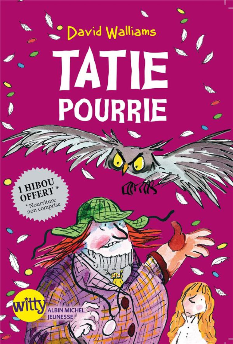 TATIE POURRIE - WALLIAMS - Albin Michel-Jeunesse