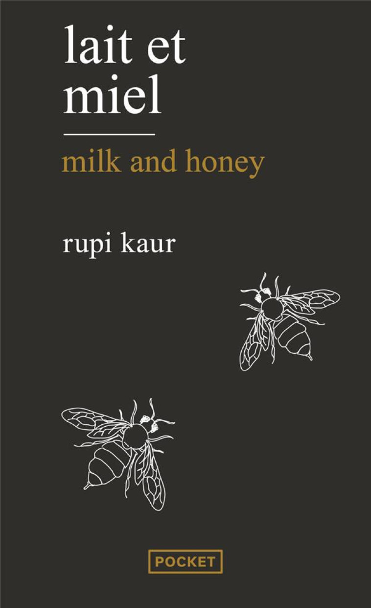 LAIT ET MIEL / MILK AND HONEY - KAUR - POCKET