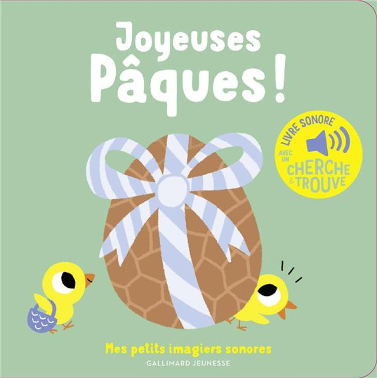 JOYEUSES PAQUES - DES SONS A E - BILLET - GALLIMARD