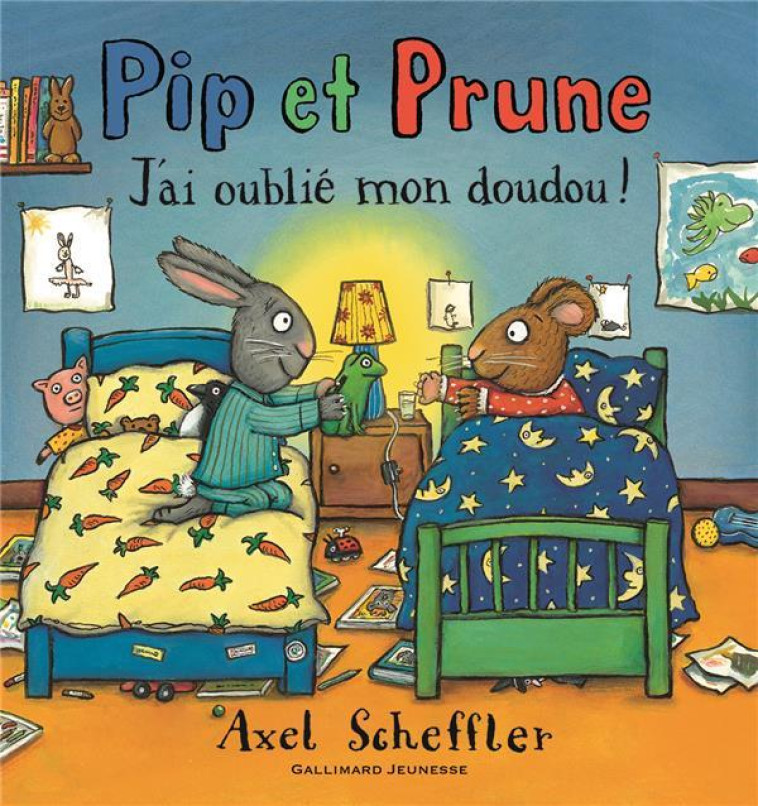 PIP ET PRUNE : J-AI OUBLIE MON - SCHEFFLER AXEL - Gallimard-Jeunesse